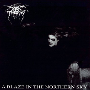 DARKTHRONE - A BLAZE IN THE NORTHERN SKY