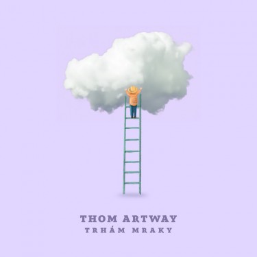 ARTWAY THOM - TRHÁM MRAKY