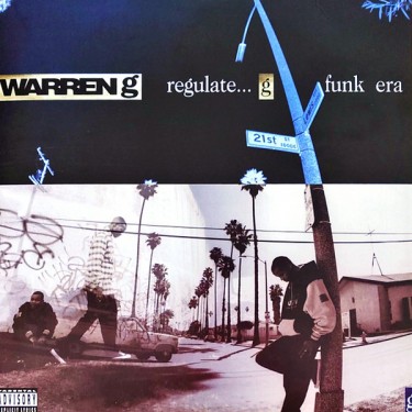 WARREN G - REGULATE: G FUNK ERA