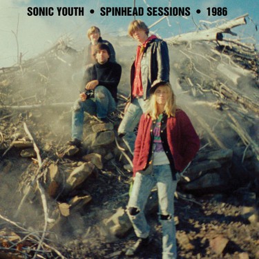 SONIC YOUTH - SPINHEAD SESSIONS