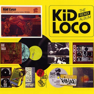 KID LOCO - REMIX ALBUM