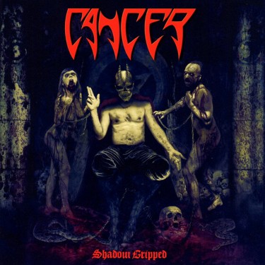 CANCER - SHADOW GRIPPED