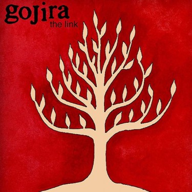 GOJIRA - THE LINK LTD