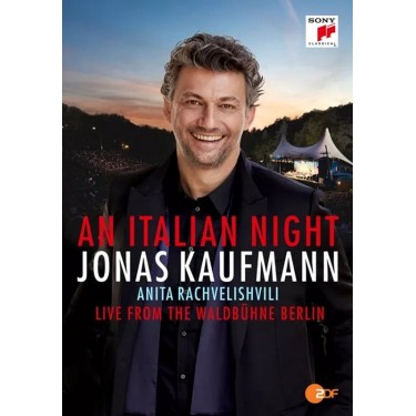 KAUFMANN JONAS - ITALIAN NIGHT - LIVE FROM THE WALDBUHNE BERLIN