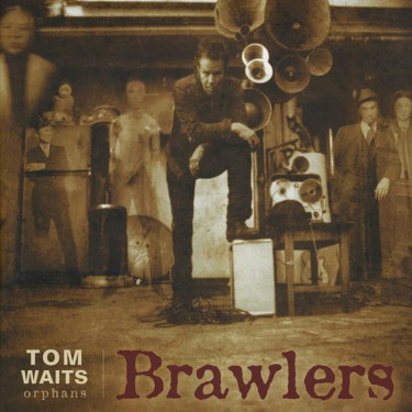 WAITS TOM - ORPHANS (BRAWLERS REMASTERED)