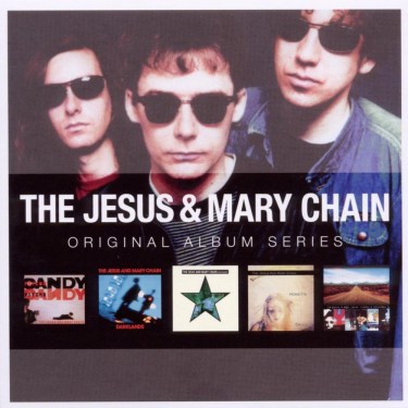 JESUS & MARY CHAIN - ORIGINAL ALBUM SERIES