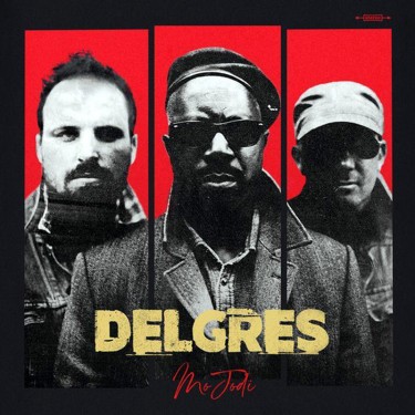 DELGRES - MO JODI