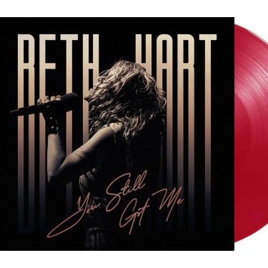 HART BETH - YOU STILL GOT ME (RED COLOURED)