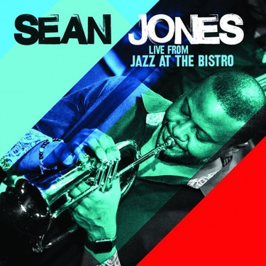 JONES SEAN - LIVE FROM JAZZ AT THE BISTRO