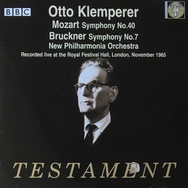 KLEMPERER, OTTO - MOZART (SYMPHONY NO. 40), BRUCKNER (SYMPHONY NO. 7)