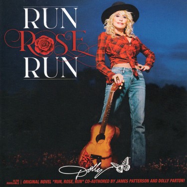 PARTON DOLLY - RUN ROSE RUN