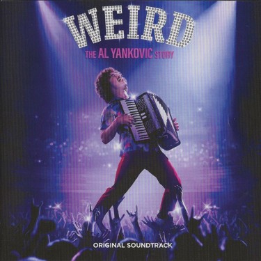 YANKOVIC, AL -WEIRD- - WEIRD: THE AL YANKOVIC STORY (OST)