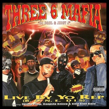 THREE 6 MAFIA - LIVE BY YO REP