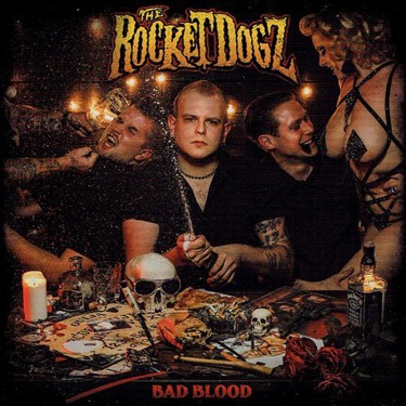 The Rocket Dogz - Bad Blood