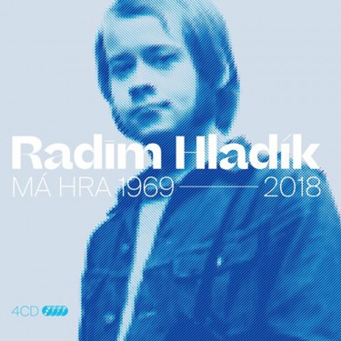 HLADÍK RADIM - MÁ HRA 1969-2018