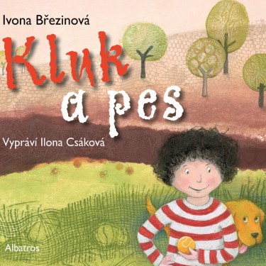 BŘEZINOVÁ, I. / CSÁKOVÁ, I. - KLUK A PES