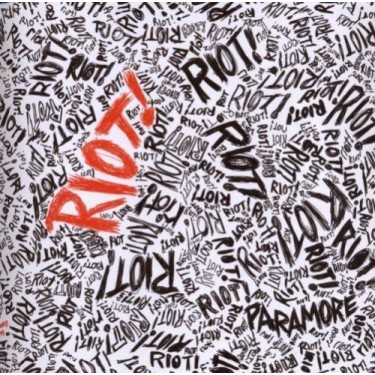 PARAMORE - RIOT!