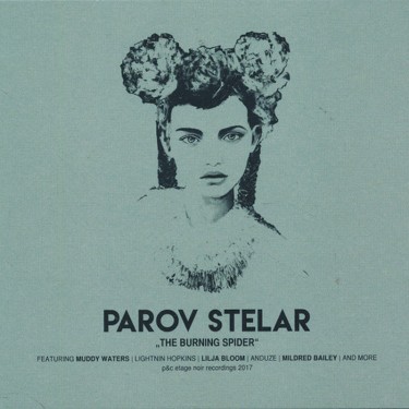 PAROV STELAR - BURNING SPIDER