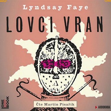 FAYE, L. / PÍŠAŘÍK, M. - LOVCI VRAN