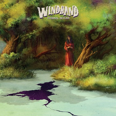 WINDHAND - ETERNAL RETURN