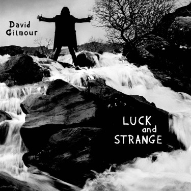 GILMOUR DAVID - LUCK AND STRANGE