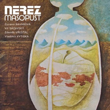 NEREZ - MASOPUST