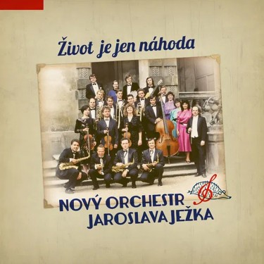 Nový orchestr Jaroslava Ježka - Život je jen náhoda