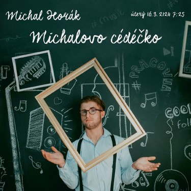 HORÁK MICHAL - MICHALOVO CÉDÉČKO