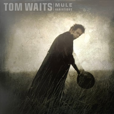 WAITS TOM - MULE VARIATIONS/180G