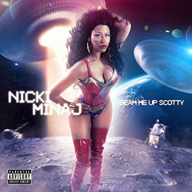 MINAJ NICKI - BEAM ME UP SCOTTY