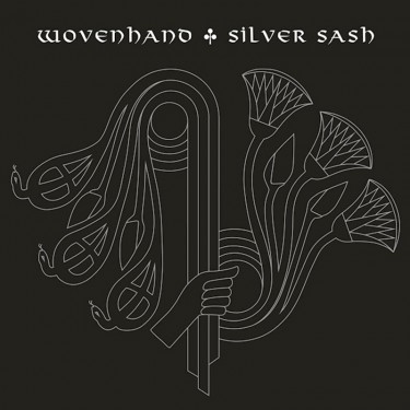 WOVENHAND - SILVER SASH