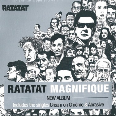 RATATAT - MAGNIFIQUE