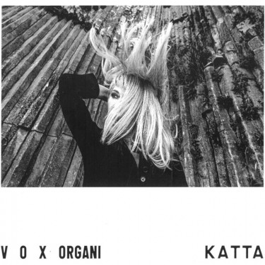 KATTA - VOX ORGANI