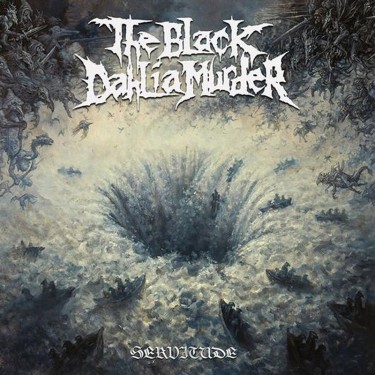 BLACK DAHLIA MURDER - SERVITUDE