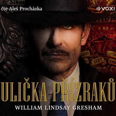 Gresham, William Lindsay / Procháka, Aleš - Ulička přízraků