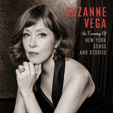 VEGA, SUZANNE - AN EVENING OF NEW YORK SONGS AND STORIES