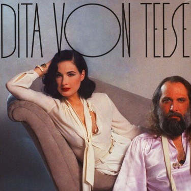 VON TEESE, DITA - DITA VON TEESE