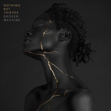 NOTHING BUT THIEVES - BROKEN MACHINE -DELUXE