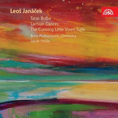 JANÁČEK LEOŠ - LAŠSKÉ TANCE, LIŠKA BYSTROUŠKA  SUITA (VERZE FRANTIŠKA JÍLKA), TARAS BULBA / FILHARMONIE BRNO / HRŮŠA