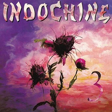 INDOCHINE - 3IEME SEXE - INDOCHINE 3