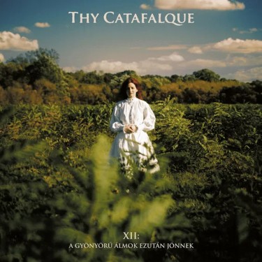 THY CATAFALQUE - XII - A GYONYORU ALMOK