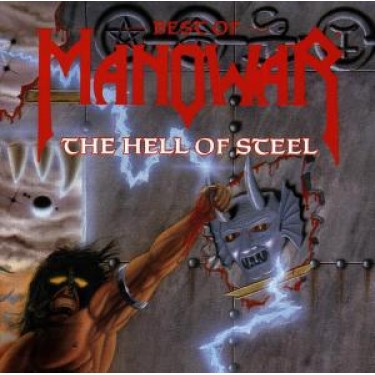 MANOWAR - HELL OF STEEL/BEST OF