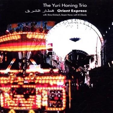 HONING, YURI -TRIO- - ORIENT EXPRESS