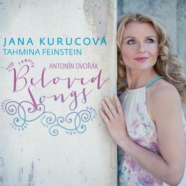 KURUCOVÁ JANA - DVOŘÁK A. BELOVED SONGS