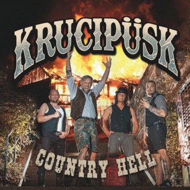 KRUCIPUSK - COUNTRY HELL