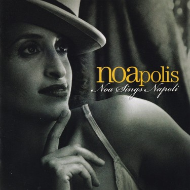 NOA - SINGS NAPOLIS