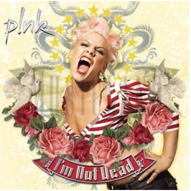 PINK - I'M NOT DEAD