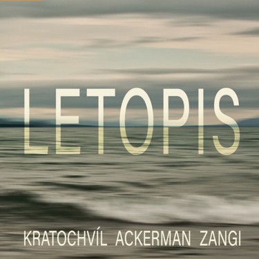 Kratochvíl & Ackerman & Zangi - Letopis