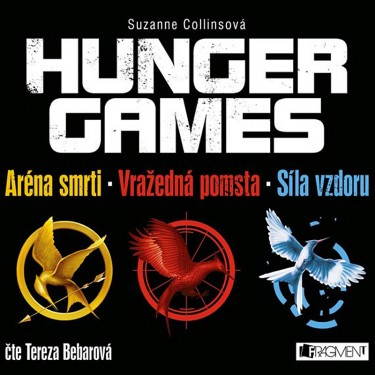 COLLINS, S. / BEBAROVÁ, T. - HUNGER GAMES (ARÉNA SMRTI/VRAŽEDNÁ POMSTA/SÍLA VZDORU)