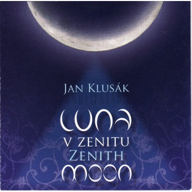 KLUSÁK JAN - LUNA V ZENITU